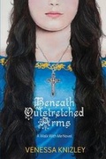 Cover: Beneath Outstretched Arms - Selah Press, LLC