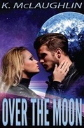 Cover: Over the Moon - Role of the Hero Publishing