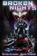 Cover: Broken Nights - Davenport Writes, LLC