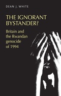 Cover: The Ignorant Bystander? - Manchester University Press