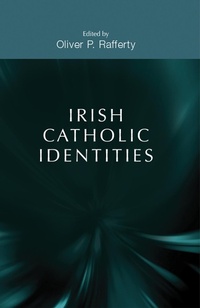 Abbildung von: Irish Catholic Identities - Manchester University Press