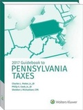 Cover: Pennsylvania Taxes, Guidebook to (2017) - CCH Incorporated