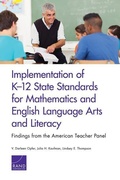 Cover: Implementation of K-12 State Standards for Mathematics and English Language Arts and Literacy - RAND