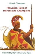 Cover: Hawaiian Tales of Heroes and Champions - University of Hawai'i Press