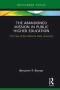 Cover: The Abandoned Mission in Public Higher Education - Routledge