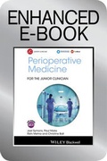 Cover: Perioperative Medicine for the Junior Clinician, Enhanced Edition - Wiley-Blackwell
