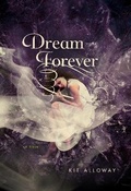 Cover: Dream Forever - St Martin's Press