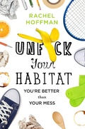Cover: Unf*ck Your Habitat - St. Martin's Griffin