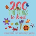 Cover: 200 Fun Things to Knit - St. Martin's Griffin