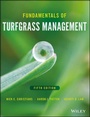 Cover: Fundamentals of Turfgrass Management - Wiley