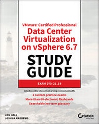 Abbildung von: VMware Certified Professional Data Center Virtualization on vSphere 6.7 Study Guide - Wiley