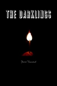 Enlarge image Cover: The Darklings - Lulu.com