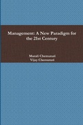 Cover: Management: A New Paradigm for the 21st Century - Lulu.com