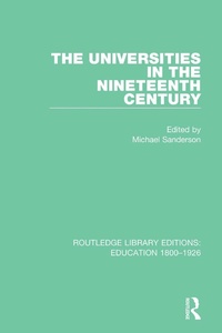 Abbildung von: The Universities in the Nineteenth Century - Routledge