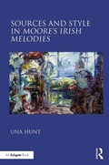 Cover: Sources and Style in Moore's Irish Melodies - Routledge