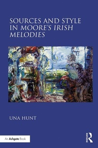 Abbildung von: Sources and Style in Moore's Irish Melodies - Routledge