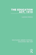 Cover: The Education Act, 1918 - Routledge