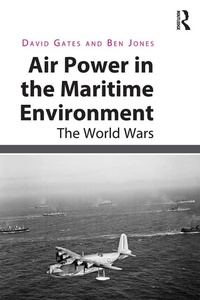 Abbildung von: Air Power in the Maritime Environment - Routledge