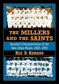 Abbildung von: The Millers and the Saints - McFarland & Co Inc