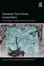Cover: Feminist Views from Somewhere - Routledge