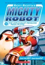 Cover: Ricky Ricotta's Mighty Robot vs the Un-Pleasant Penguins from Pluto - Scholastic