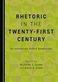 Enlarge image Cover: Rhetoric in the Twenty-First Century - Cambridge Scholars Publishing