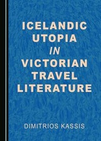 Abbildung von: Icelandic Utopia in Victorian Travel Literature - Cambridge Scholars Publishing