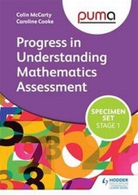Enlarge image Cover: PUMA Stage One (R-2) Specimen Set (Progress in Understanding Mathematics Assessment) - Hodder Education