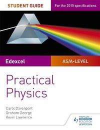 Enlarge image Cover: Edexcel A-level Physics Student Guide: Practical Physics - Philip Allan Updates