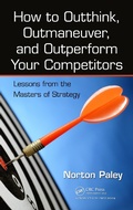Cover: How to Outthink, Outmaneuver, and Outperform Your Competitors - Productivity Press