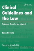 Cover: Clinical Guidelines and the Law - CRC Press