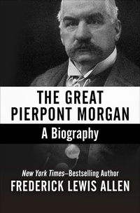 Abbildung von: The Great Pierpont Morgan - Open Road Media
