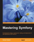 Cover: Mastering Symfony - Packt Publishing