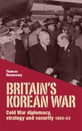 Cover: Britain'S Korean War - Manchester University Press