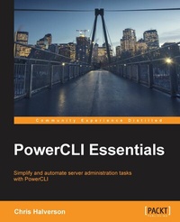 Enlarge image Cover: PowerCLI Essentials - Packt Publishing