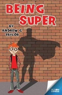 Enlarge image Cover: Being Super - ReadZone Books Limited