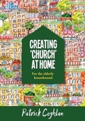 Cover: Creating 'Church' at Home - Kevin Mayhew Ltd