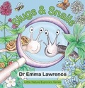 Cover: Slugs and Snails - Brambleby Books