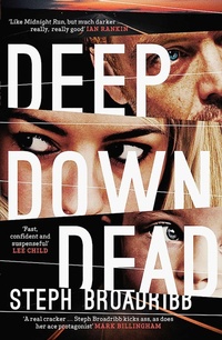 Enlarge image Cover: Deep Down Dead - Orenda Books