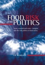 Cover: Food, Risk and Politics - Manchester University Press