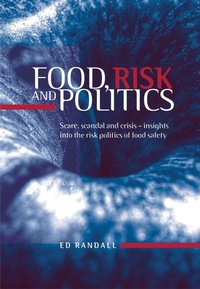 Enlarge image Cover: Food, Risk and Politics - Manchester University Press