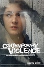 Cover: Contemporary Violence - Manchester University Press