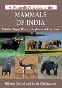 Enlarge image Cover: A Naturalist's Guide to the Mammals of India - John Beaufoy Publishing Ltd