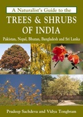 Cover: Naturalist's Guide to the Trees & Shrubs of India - John Beaufoy Publishing Ltd