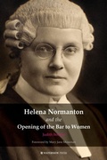 Cover: Helena Normanton and the Opening of the Bar to Women - Waterside Press