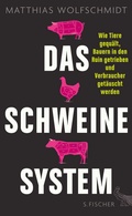Cover: Das Schweinesystem - S. Fischer