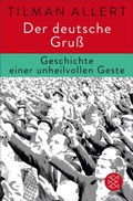 Cover: Der deutsche Gru&szlig; - S. Fischer