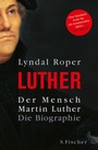 Cover: Der Mensch Martin Luther - S. Fischer