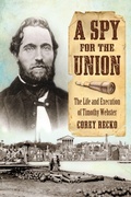 Cover: A Spy for the Union - McFarland & Co Inc