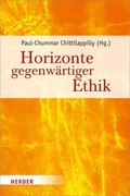 Cover: Horizonte gegenw&auml;rtiger Ethik - Verlag Herder